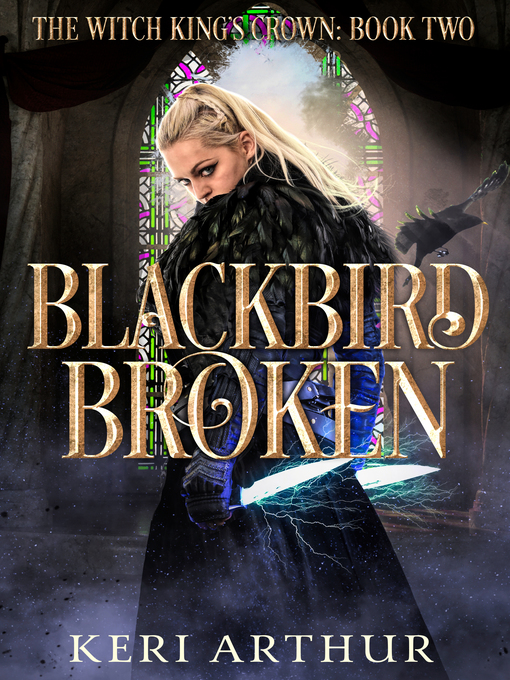 Title details for Blackbird Broken by Keri Arthur - Available